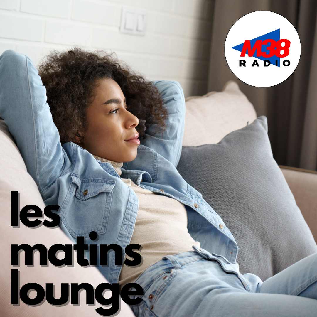 Les matins lounge